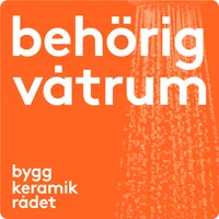Behörig våtrum - Byggkeramikrådet